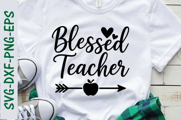 Blessed Teacher PNG & SVG for Graphics and T-Shirt Designs
