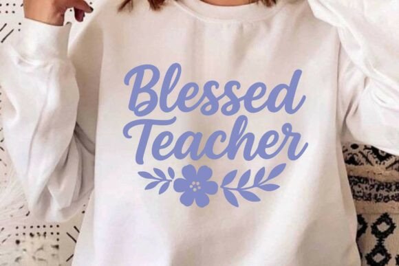 Blessed Teacher SVG: Retro Graphics for T-Shirt Designs