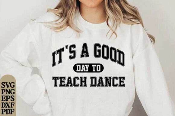 Dance Teacher SVG: Graphics for T-Shirt Designs