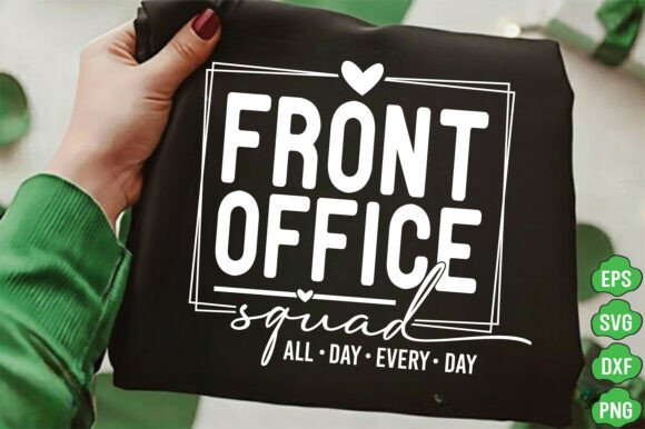 Front Office Squad Graphics & T-Shirt Designs
