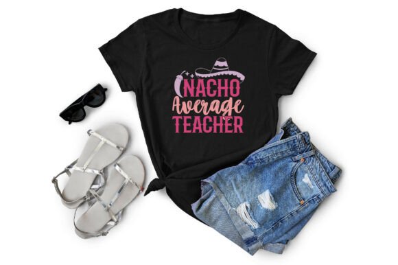 Nacho Average Teacher SVG: A Designer’s Review