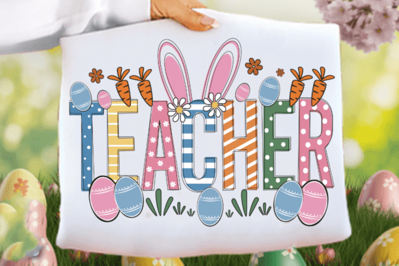 Teacher SVG Easter Gift: Graphics & T-Shirt Designs