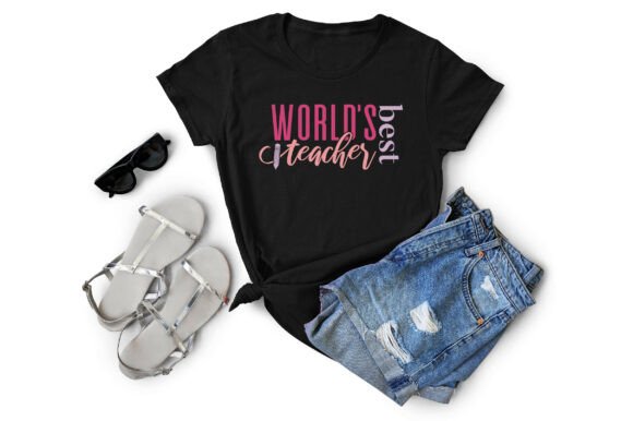 World's Best Teacher Graphics for T-Shirt Designs